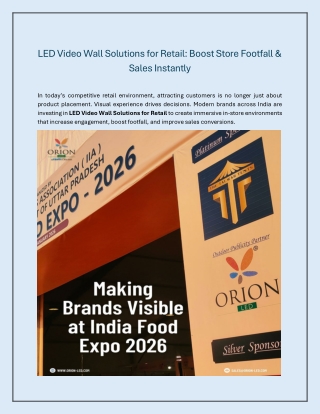 LED Video Wall Solutions for Retail Boost Store Footfall & Sales Instantly
