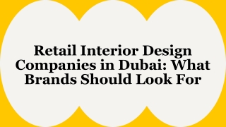 Retail Interior Design Companies in Dubai - What Brands Should Look For