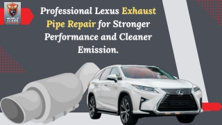 Professional Lexus Exhaust Pipe Repair for Stronger Performance and Cleaner Emission