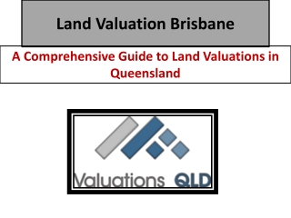 Land Valuation Brisbane Guide | Queensland Land Value Process & Rates