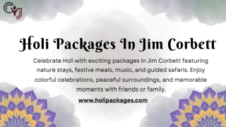 Enjoy Colorful Escapes with Holi Packages in Jim Corbett