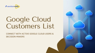 Google Cloud Customers List – Verified GCP Users & Decision-Makers Database