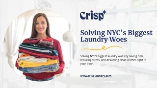 Solving NYC's Biggest Laundry Woes - Crisp Laundry