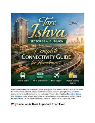 Tarc Ishva Sector 63A Gurgaon Complete Connectivity Guide for Homebuyers