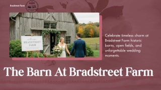 Massachusetts Barn Weddings  Rustic Historic Wedding Venue