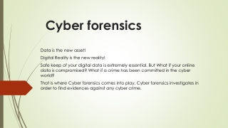 Cyber forensics