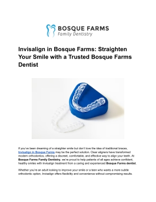 Invisalign in Bosque Farms_ Straighten Your Smile with a Trusted Bosque Farms Dentist