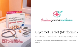 Purchase Glycomet Tablet for Blood Sugar Care - Online Generic Medicine