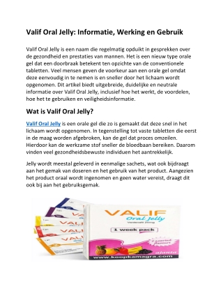 Valif Oral Jelly Informatie, Werking en Gebruik