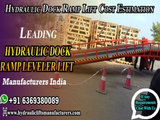 Hydraulic Dock Ramp Manufacturers in Chennai  | Coimbatore | Hyderabad | Vijayawada | Vizag | Andhra | India |
