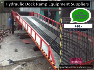 Warehouse Dock Ramp Manufacturers in Chennai  | Coimbatore | Hyderabad | Vijayawada | Vizag | Andhra | India |