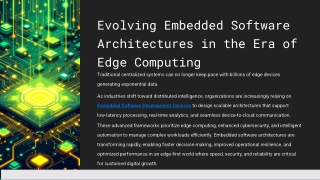 Evolving Embedded Software Architectures in the Era of Edge Computing