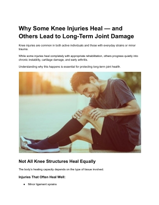 Why Some Knee Injuries Lead to Long-Term Joint Damage