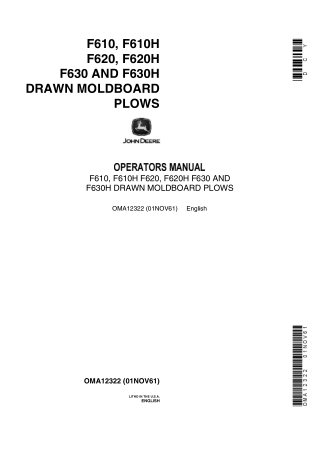 John Deere F610 F610H F620 F620H F630 AND F630H Drawn Moldboard Plows Operator’s Manual Instant Download (Publication No