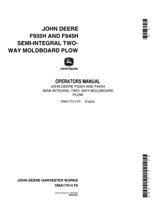 John Deere F935H and F945H Semi-Integral Two-Way Moldboard Plow Operator’s Manual Instant Download (Publication No.OMA17