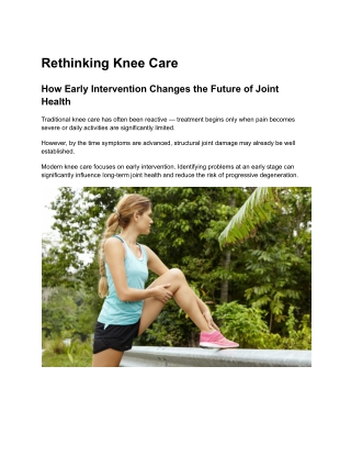 Early Intervention in Knee Care: Protecting Long-Term Joint Health
