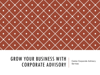 Grow Your Business with Corporate Advisory