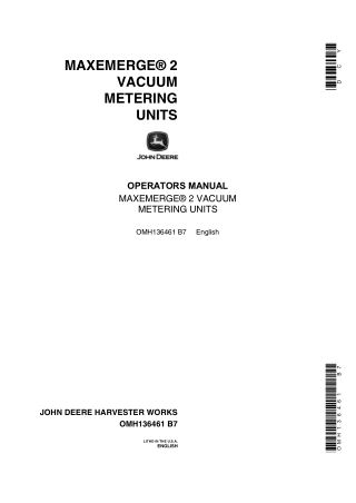 John Deere Maxemerge 2 Vacuum Metering Units Operator’s Manual Instant Download (Publication No.OMH136461)