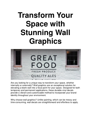 Transform Your Space with Stunning Wall Graphics