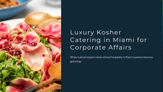 Kosher Catering in Miami by Creative Edge Parties
