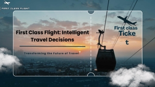 First Class Flight – AI Powered Intelligent Travel Booking