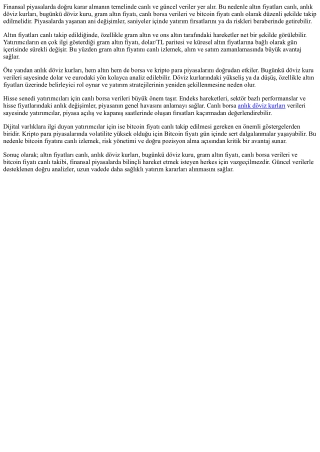 Altın Fiyatları Canlı, Anlık Döviz Kurları ve Bitcoin Fiyatı Canlı Takip Rehberi