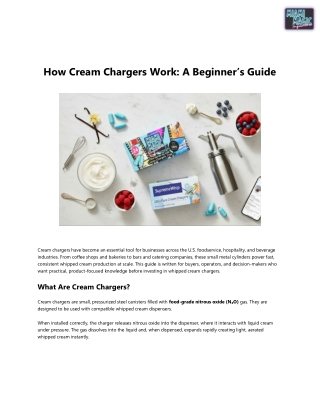 How Cream Chargers Work