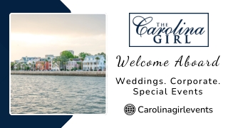Wedding Boat Charleston - The Carolina Girl