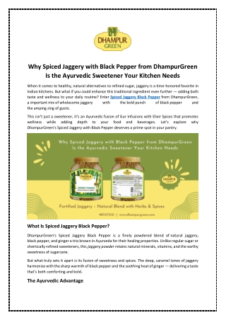 Why Spiced Jaggery with Black Pepper from DhampurGreen Is the Ayurvedic Sweetener Your Kitchen Needs