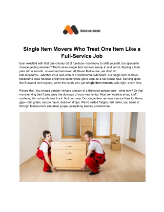 Single Item Movers Who Treat One Item Like a Full-Service Job