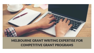 Melbourne Grant Writing Expertise for Competitive Grant Programs