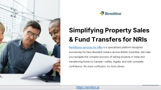 Compliance-Focused Guidance for NRI Property Sales and Repatriation from Vancouver