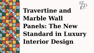 Travertine and Marble Wall Panels The New Standard in Luxury Interior Design