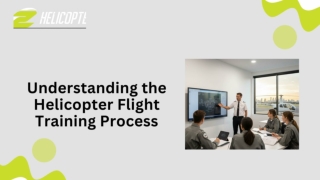 Understanding the Helicopter Flight Training Process