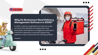 Why Do Businesses Need Delivery Management Software in 2026