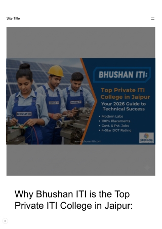 why bhushan iti is the top private iti college in jaipur your 2026 guide