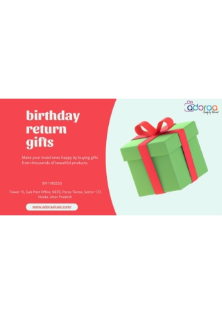 Birthday Return Gifts – Thoughtful & Stylish Choices from Adoraa Luxe