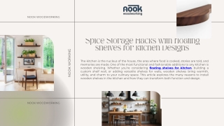 Spice Storage Hacks with floating shelves for kitchen Designs