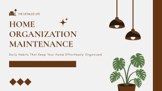 Home Organization Maintenance