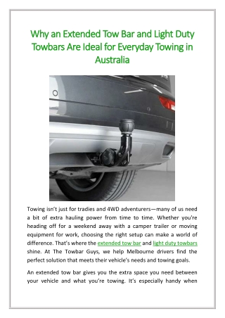 Why an Extended Tow Bar and Light Duty Towbars Are Ideal for Everyday Towing in Australia