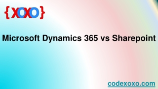 Microsoft Dynamics 365 vs Sharepoint