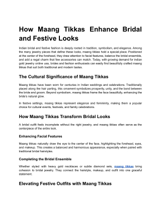How Maang Tikkas Enhance Bridal and Festive Looks