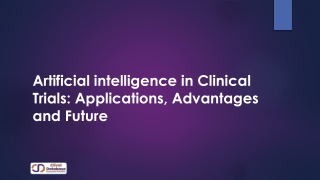 Artificial intelligence in Clinical Trials
