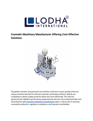 Cosmetic Machinery Manufacturer Offering Cost-Effective Solutions