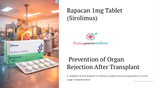 Shop Sirolimus Tablets for Organ Transplant Care - Online Generic Medicine