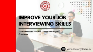 Improve Your Job Interviewing Skills