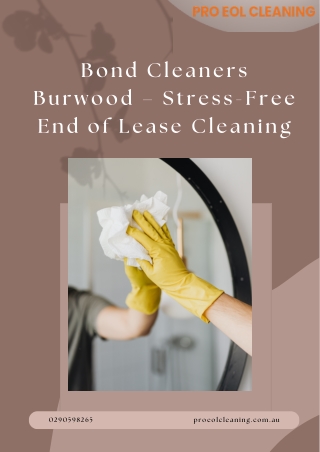 Bond Cleaners Burwood – Stress - FreeEnd of Lease Cleaning