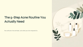 The-5-Step-Acne-Routine-You-Actually-Need