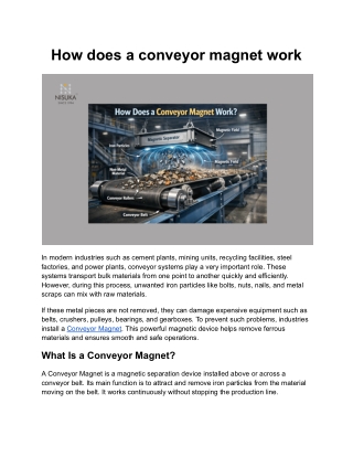 How does a conveyor magnet work