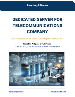 Dedicated Server for Telecommunications Company